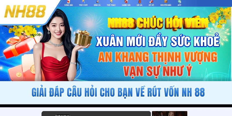 Giải đáp câu hỏi cho bạn về rút vốn NH 88